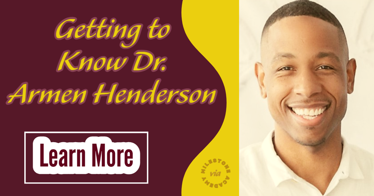 Getting to Know Dr. Armen Henderson
