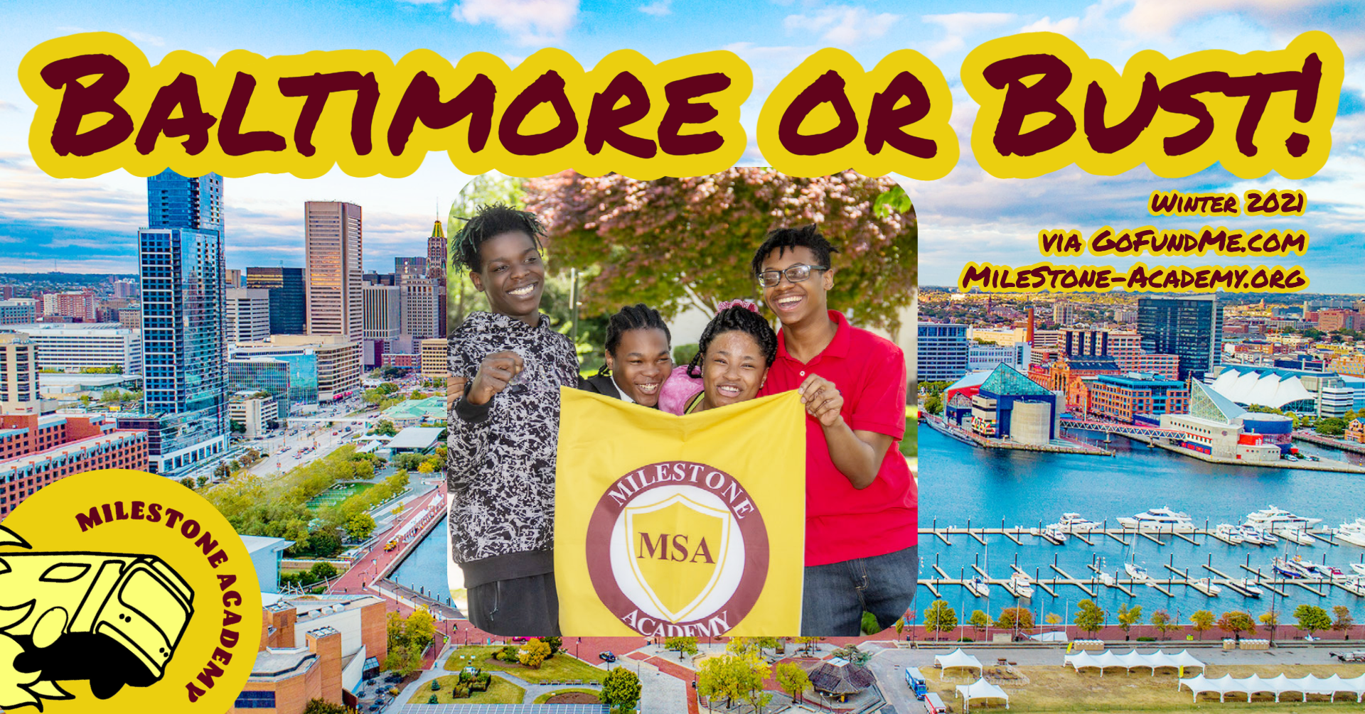 Baltimore or bust MileStone Academy Giving Tuesday 2021