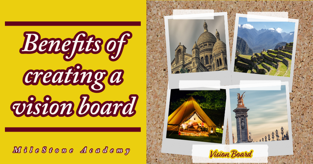 Benefits of creating a vision board