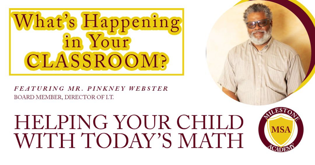 Helping your child with today’s math with Mr. Webster