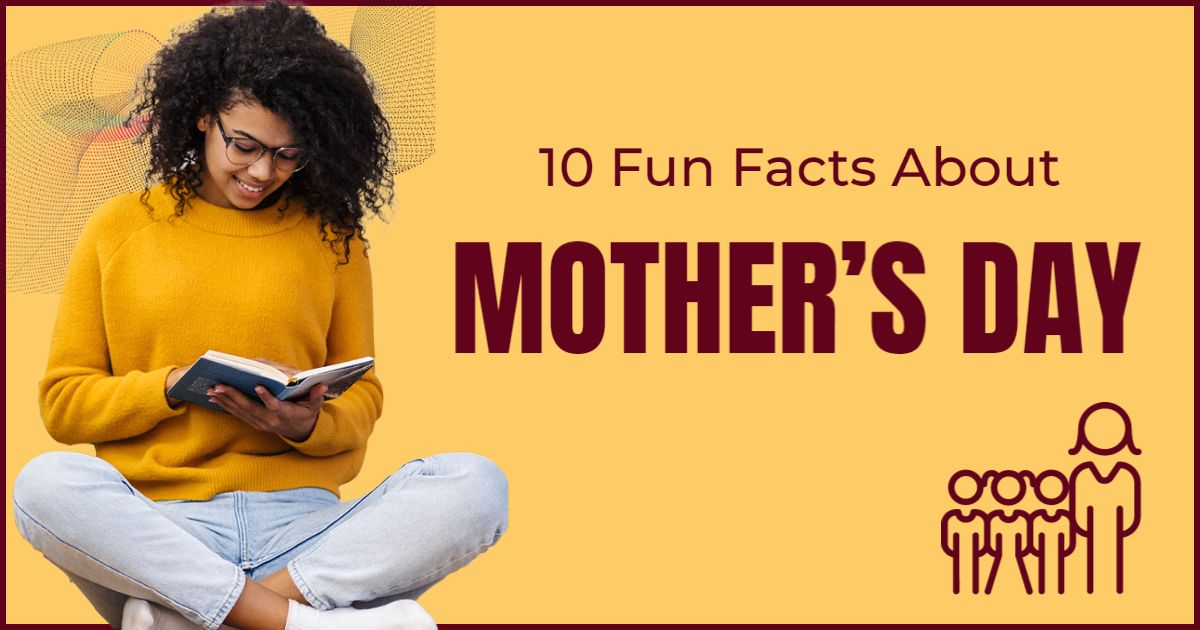 Fun Facts About Mother's Day